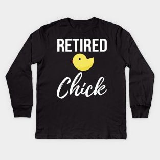 Retired Chick Kids Long Sleeve T-Shirt